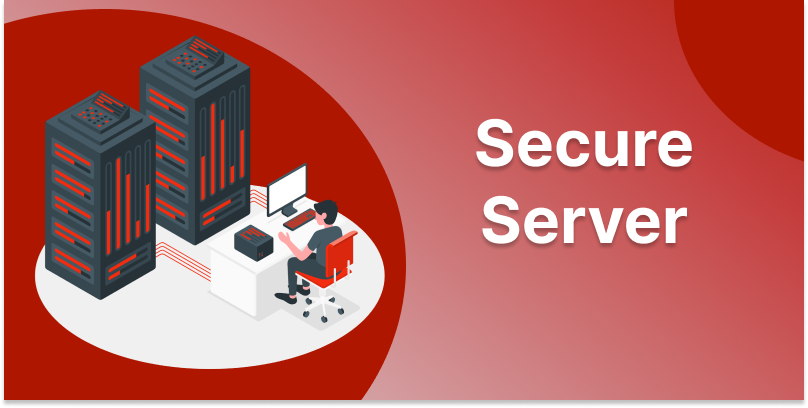 Secure Server